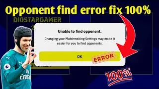 eFootball 2022 Error Fix- Unable to find opponent Error Fix|efootball mobile 2022|opponent issue
