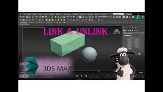 How to use link & Unlink Selection in 3ds Max.
