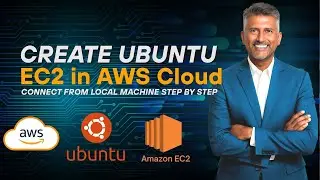 How to Create Ubuntu 24.0.4 EC2 in AWS Cloud | How to connect to EC2 Instance from local machine?