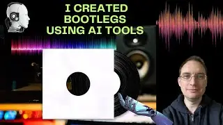 Bootlegs from Famous Tracks using AI Tools