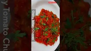 cherry tomato ki chutney | #shorts #youtubeshorts #shortvideo #tomatochutney #cherrytomatoes #viral
