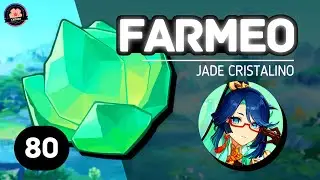 JADE CRISTALINO [80] / Ruta de Farmeo / Xianyun / Genshin Impact
