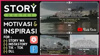 TUTORIAL Story quotes motivasi/inspirasi di Kinemaster dan PixelLab