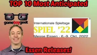 Top 10 Most Anticipated Games at Essen Spiel 2022