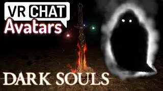 Humanity Avatar ▬ Dark Souls ▬ VRChat