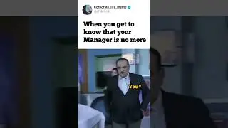 Just a meme 😀 | Manager | Office meme | #corporatelife #funny #meme #job #india #viral #work #office