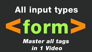 HTML input types | HTML Forms Tutorial | Form tag in HTML with all tags