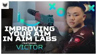 Level Up Your Aim in Valorant | Pro Aim Lab Strats with Envy’s Victor
