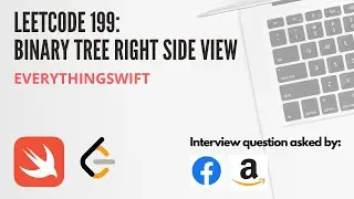 Leetcode 199: Binary Tree Right Side View - Swift