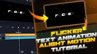 trending FLICKER text animation AE inspired 🧡alight motion tutorial