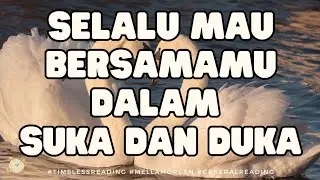 SELALU MAU DENGANMU SUKA & DUKA #mellamorgen #timelessreading #generalreading