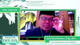 Spesial Ramadhan [ Tuntunan Thaharah Saat Ramadhan ]#MajelisDhuha 31 - Anis Tyas Kuncoro, S.Ag., M.A