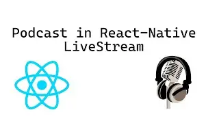 Podcast app with React-Native
