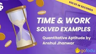 Time and Work - Solved Examples | Unitary Method