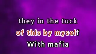 MAFIA - TRAVIS SCOTT | Karaoke