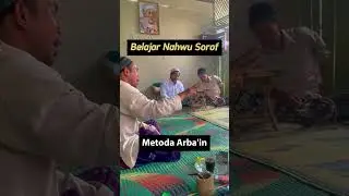 Metoda Al-Arbain: Kemudahan dalam Belajar Nahwu Sorof  Lughot