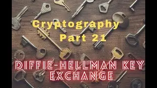 Cryptography Part 22 :- Diffie-Hellman Key Exchange (DHKE) #cryptography #cryptology