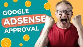 Get Google AdSense Approval for Blog 2024 | AdSense Approval Trick