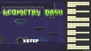 Geometry Dash - xStep [Piano Cover]
