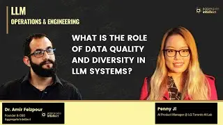 What is the Role of Data Quality and Diversity in LLM Systems?