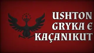 Arnavut İsyan Şarkısı│Ushton Gryka E Kaçanikut (Türkçe Altyazılı)