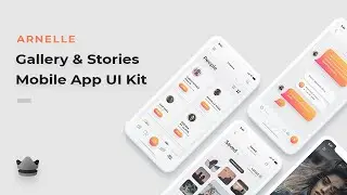 Arnelle - Aesthetic Gallery App UI Kit