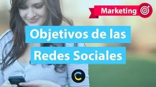 Objetivos de las Redes Sociales