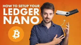 How to Setup Ledger Nano Wallet | The Easiest, Ultimate Guide to Securing Your Cryptocurrency (2022)