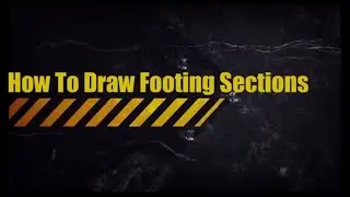 How to Draw Footing Sections Using Autocad