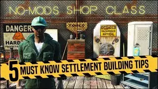 Top 5 Must Know Settlement Building Tips 🚧 Fallout 4 No Mods Shop Class
