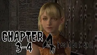 Resident Evil 4 Chapter 3-4