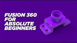 Fusion 360 For absolute beginners|Fusion 360 cad model exercise  for beginners 2021|