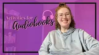 Audiobook Activities I’m Obsessed With | also I got new glasses!