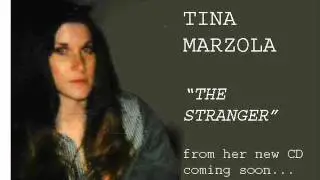 Tina Marzola - The Stranger