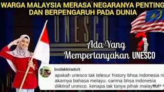 Warga Malaysia Semakin Konyol. UNESCO Harus Izin Dulu Pada Malaysia. 