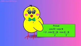 Prove cos θ + cos Φ = 2 . cos ((θ + Φ)/2) . cos ((θ - Φ)/2)