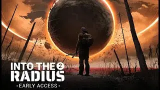 VR КООПЕРАТИВ В РАННЕМ ДОСТУПЕ | INTO THE RADIUS 2