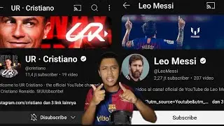 CHANNEL YOUTUBE RONALDO VS CHANNEL YOUTUBE MESSI, SIAPA YANG GOAT?