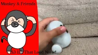 Monkey & Friends | S3 E3 | That Loud Noise!