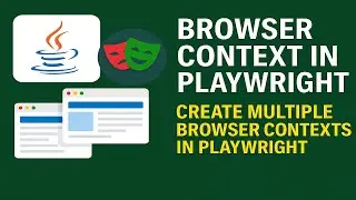 Browser context in Playwright | Create Multiple Browser contexts in Playwright
