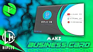 MAKE BUSINESS CARD 😁 (TẠO DANH THIẾP CÁ NHÂN) |  HIPLEE