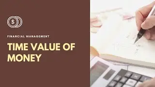 Time Value of Money