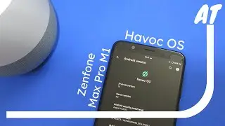 Havoc OS 3.8 on Asus Zenfone Max Pro M1 - Better than Ion OS?