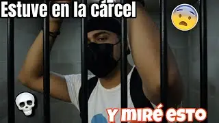 Noche en prisión: lo que pasó