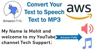 Text to MP3 || Text to Speech || Amazon Polly