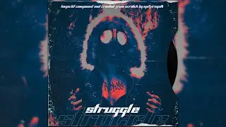 Free Loop Kit / Free Sample Pack - "Struggle" | (Nardo Wick, EST Gee, Future, Rob49, G Herbo)
