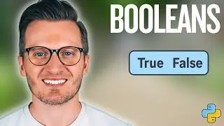 Python Day 62: Booleans - Learn True False and Logical Thinking