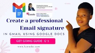 Create A Professional Email Signature in Gmail Using Google Doc