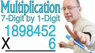 Multiplication 7 Digit by 1 Digit | How to Multiply a 7-Digit Number ✏️