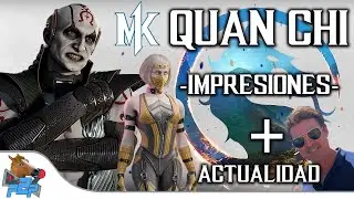 QUAN CHI retorna del Netherrealm: impresiones tráiler gameplay